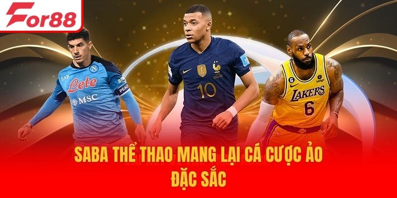 Saba thể thao mang lại cá cược ảo đặc sắc